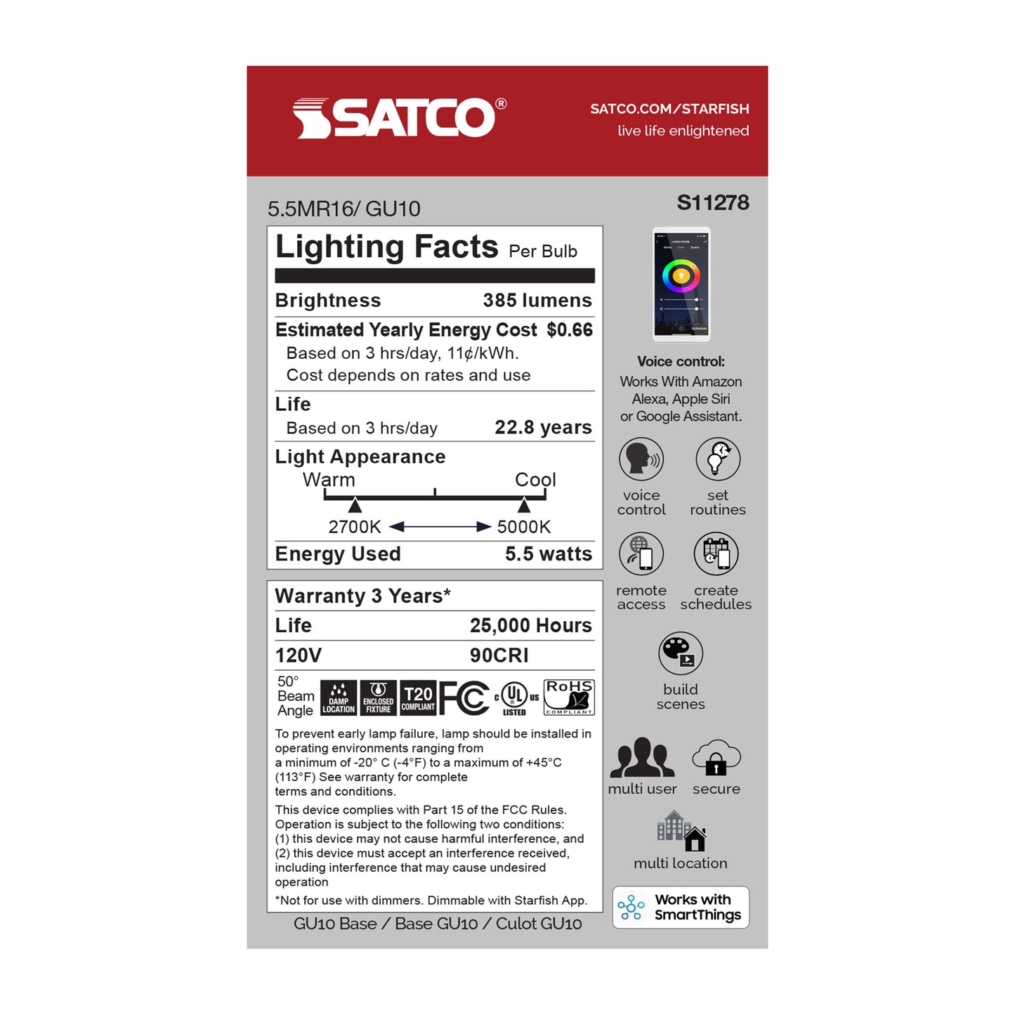 5.5 Watt; MR16 LED; Tunable White; Starfish IOT; 120 Volt; 385 Lumens; RGBW; T20; 90 CRI