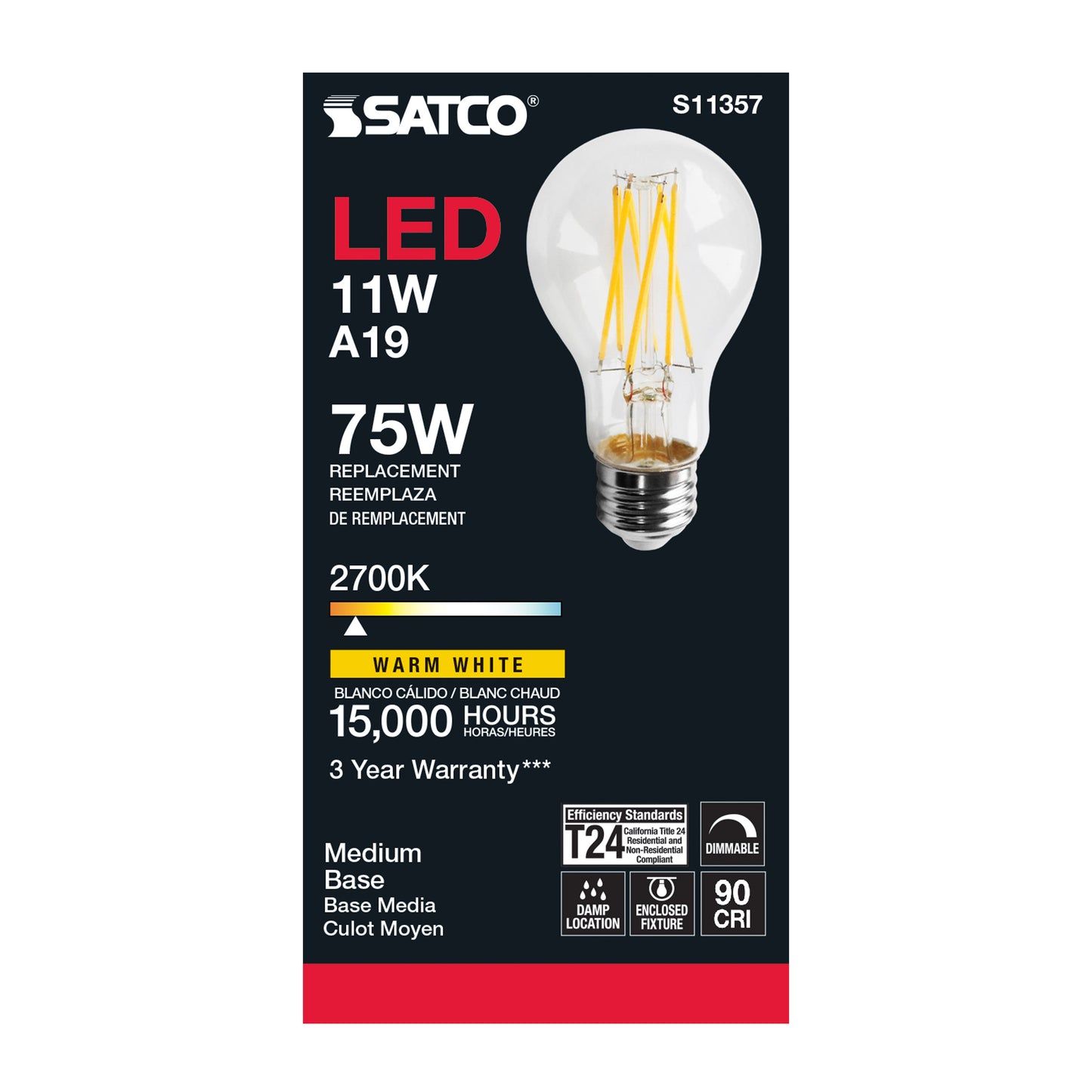 11 Watt; A19 LED Filament; Clear; 2700K; Medium base; 120 Volt