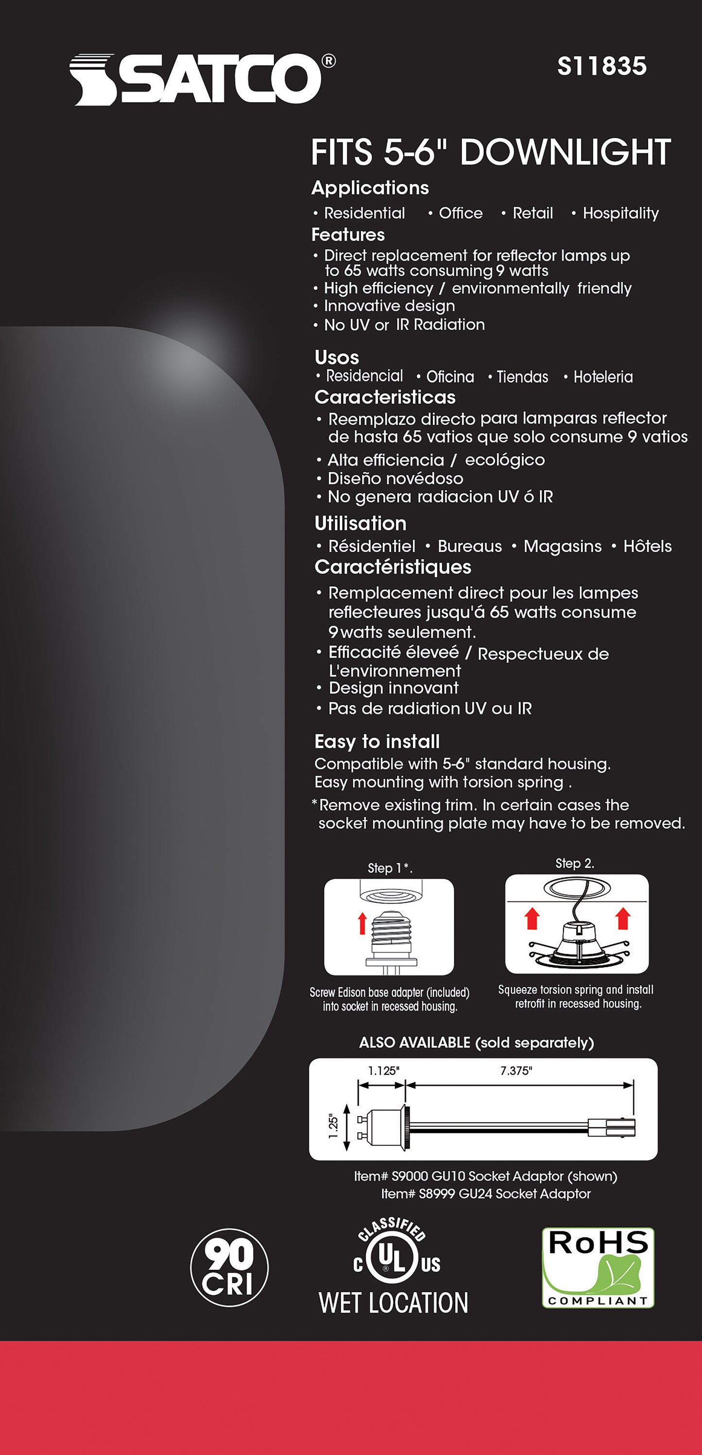 9W; LED Downlight Retrofit; 5 Inch - 6" CCT Selectable; 120 volts; Dimmable; Black Finish