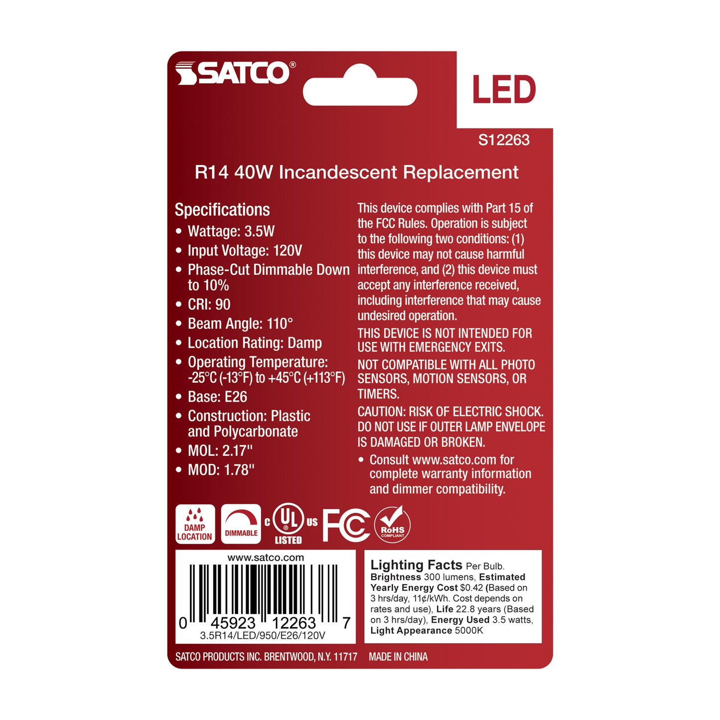 3.5 Watt; R14 LED; Medium Base; 5000K CCT; Frost Finish; 120 Volt