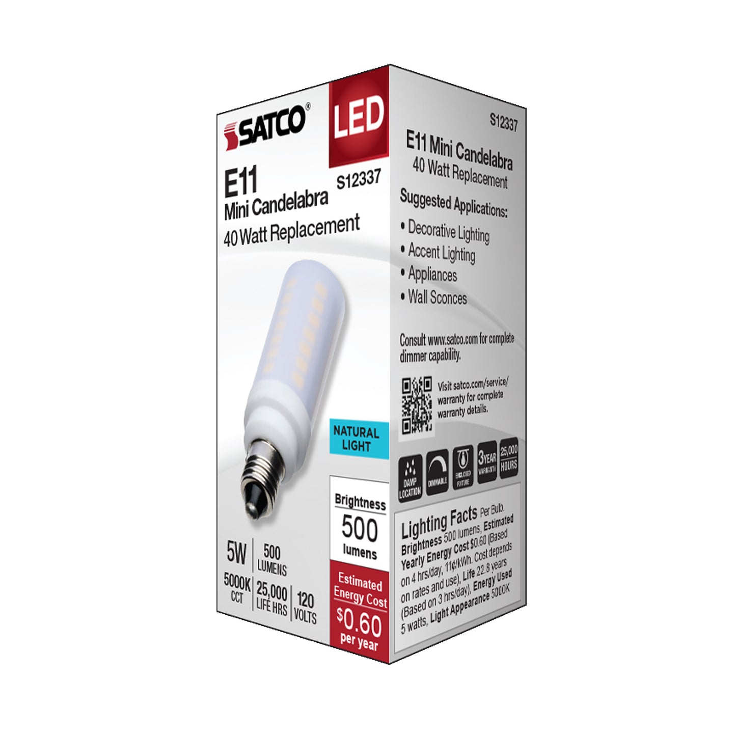5 Watt T6 LED; Frost Finish; E11 Base; 5000K; 120 Volt