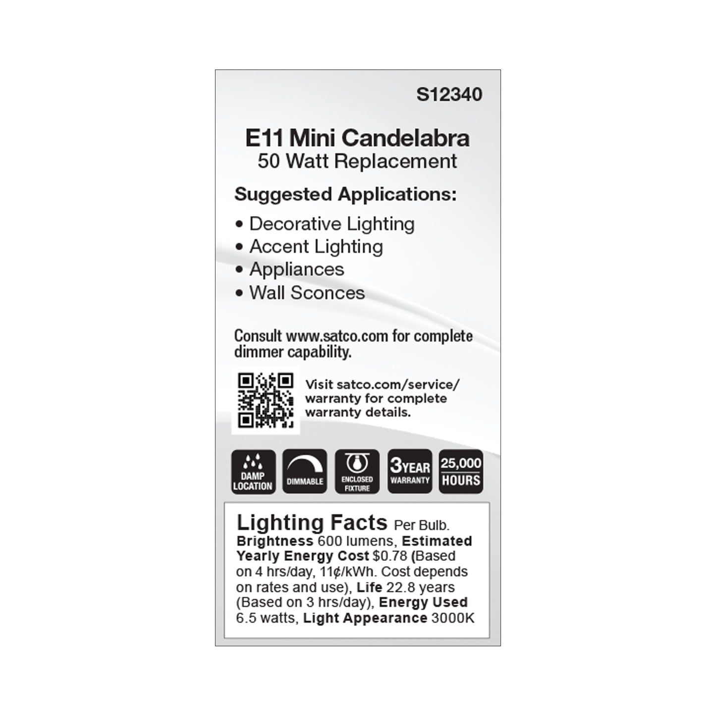 6.5 Watt T6 LED; Frost Finish; E11 Base; 3000K; 120 Volt
