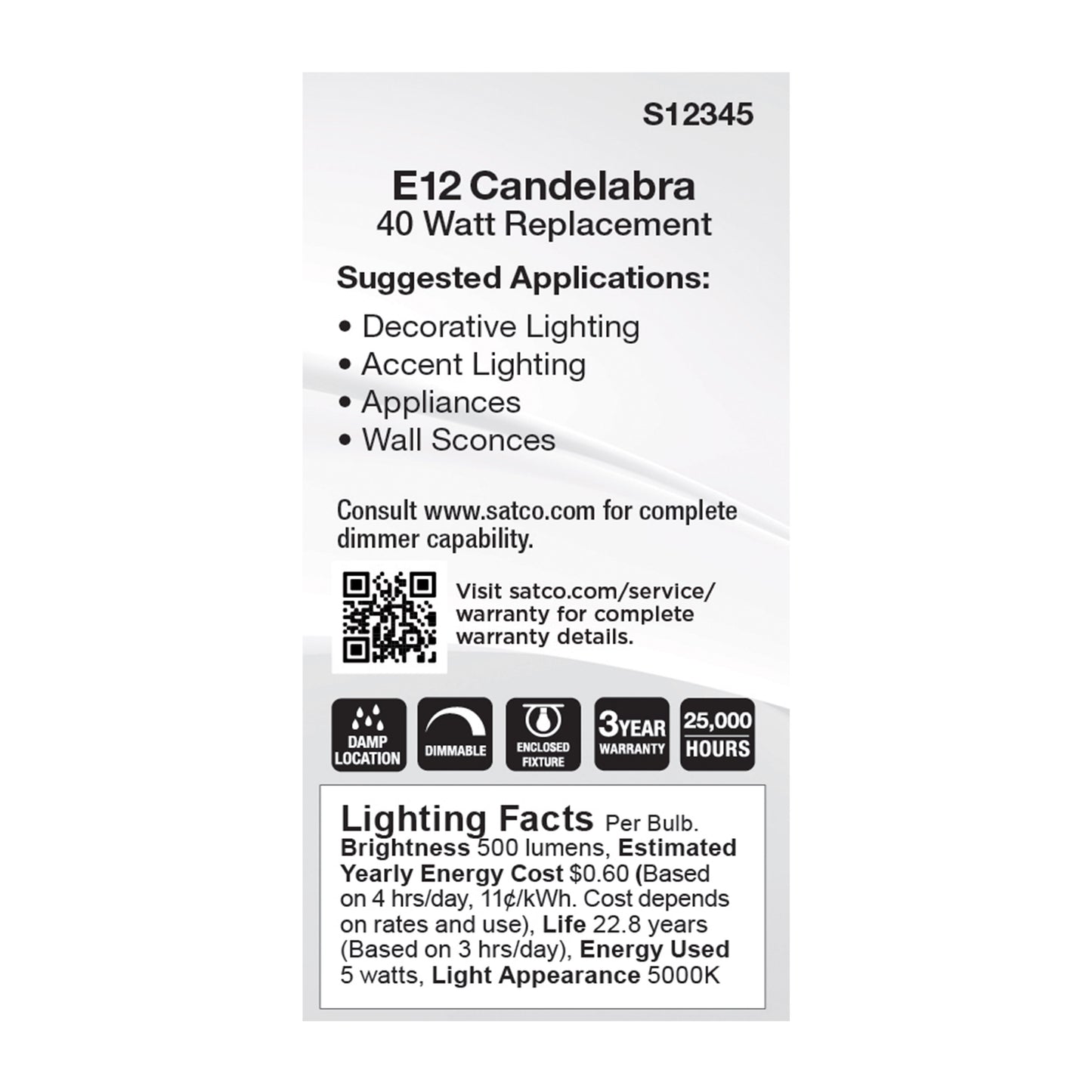 5 Watt T6 LED; Frost Finish; E12 Base; 5000K; 120 Volt