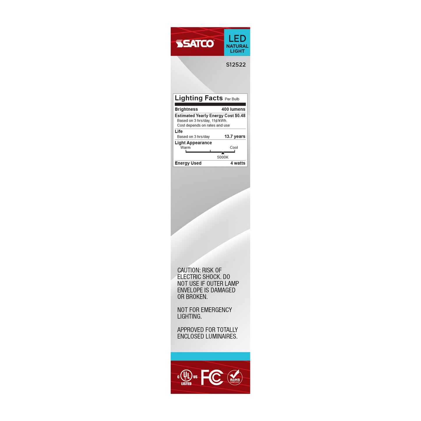 4 Watt T6.5 LED; Intermediate Base; Clear; 5000K CCT; 120 Volt