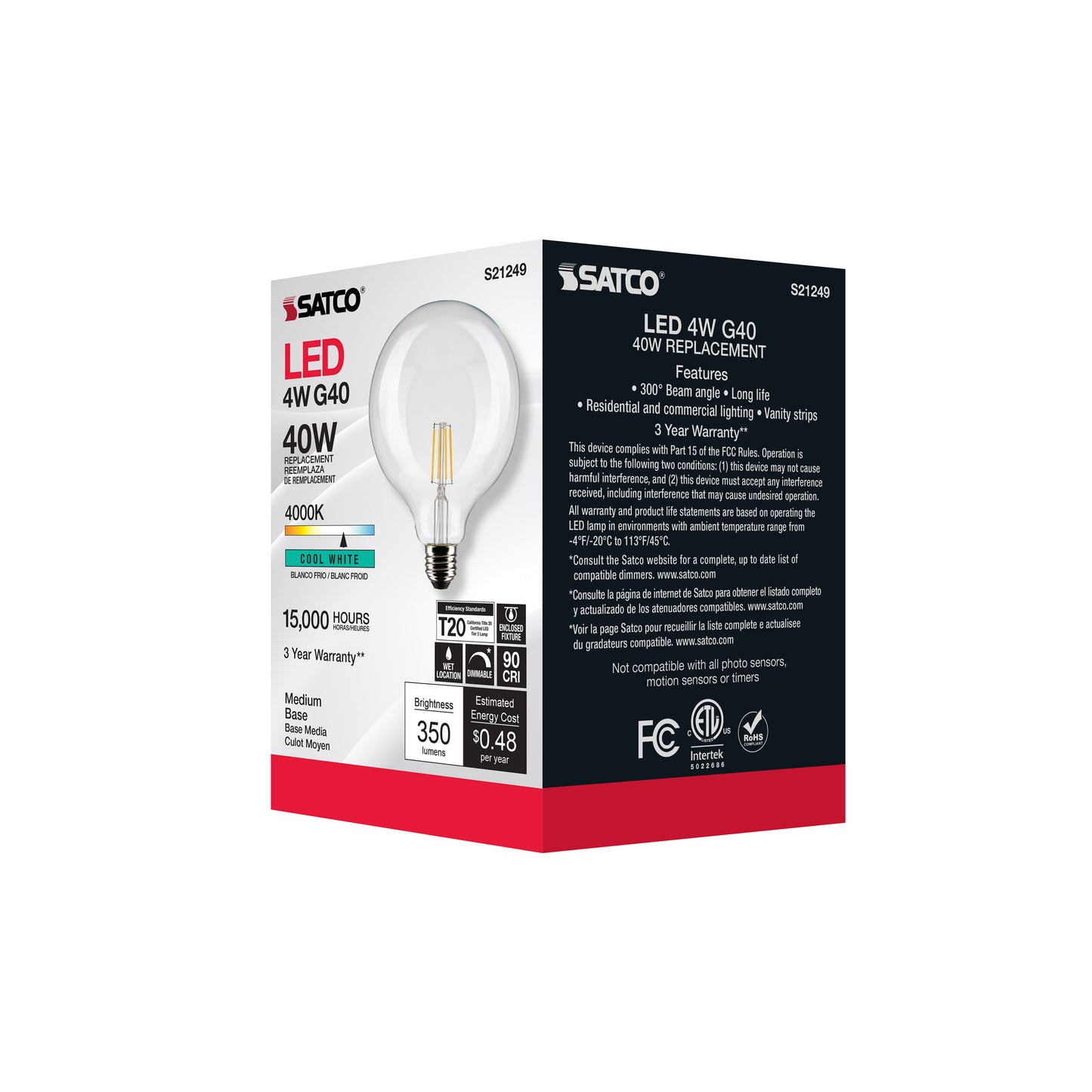 4 Watt G40 LED Filament; Clear; Medium base; 90 CRI; 4000K; 120 Volt