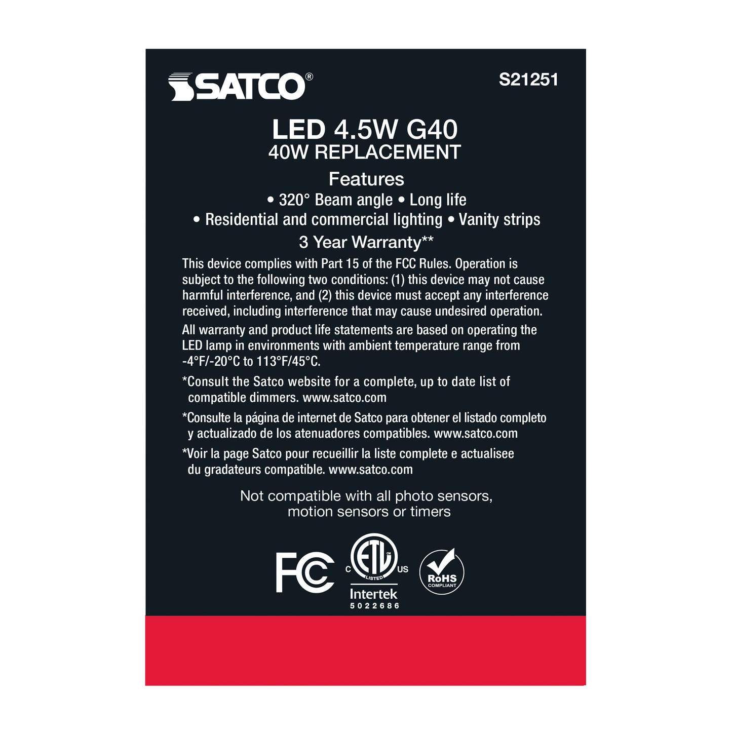 4.5 Watt G40 LED Filament; White; Medium base; 90 CRI; 4000K; 120 Volt