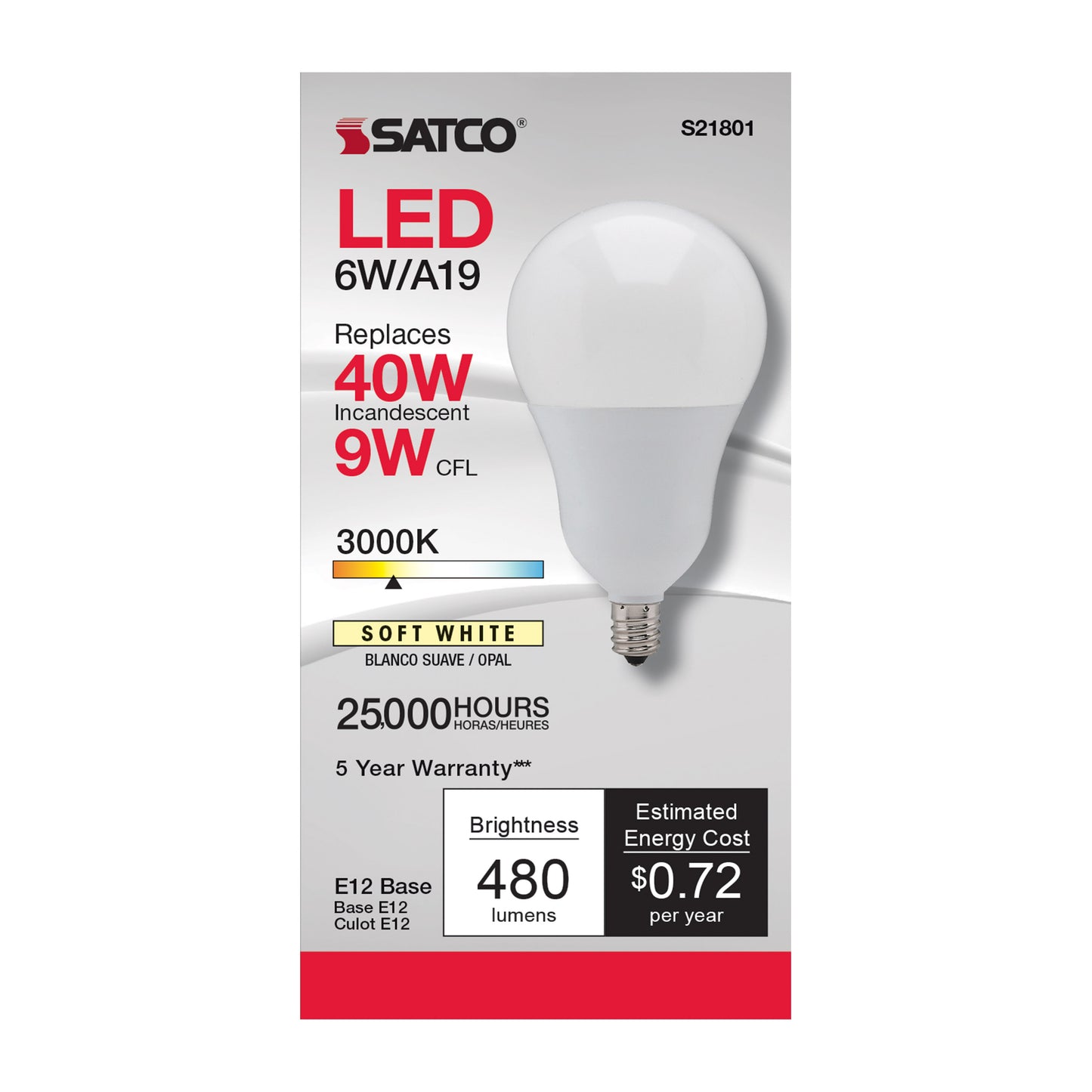 6 Watt; A19 LED; 3000K; Candelabra base; 220 deg. Beam Angle; 120 Volt