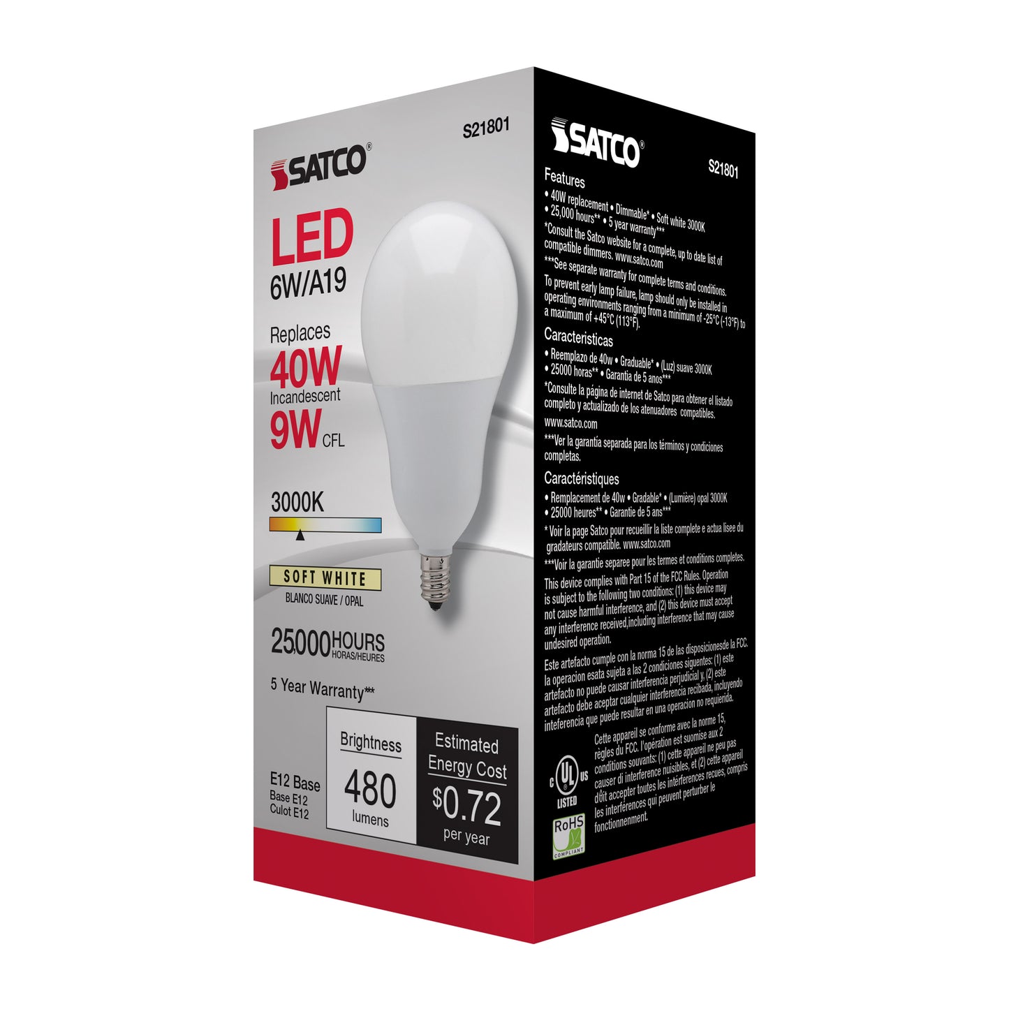 6 Watt; A19 LED; 3000K; Candelabra base; 220 deg. Beam Angle; 120 Volt