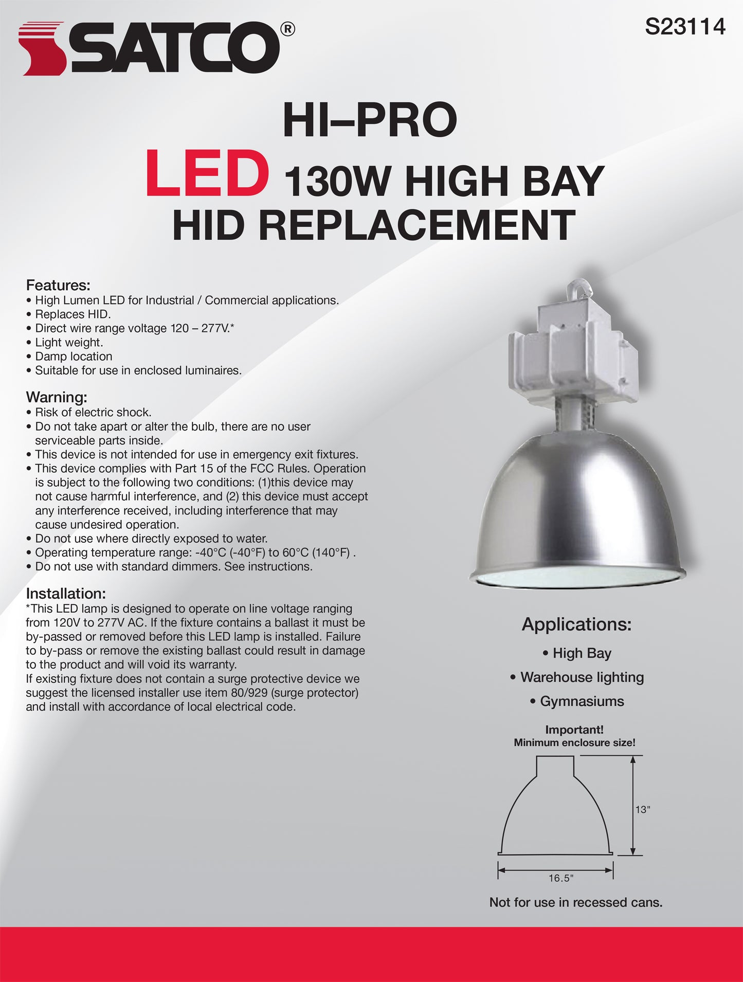 130 Watt - LED HID Replacement; 4000K; Mogul extended base; Type B Ballast Bypass; 120-277 Volt; Dimmable