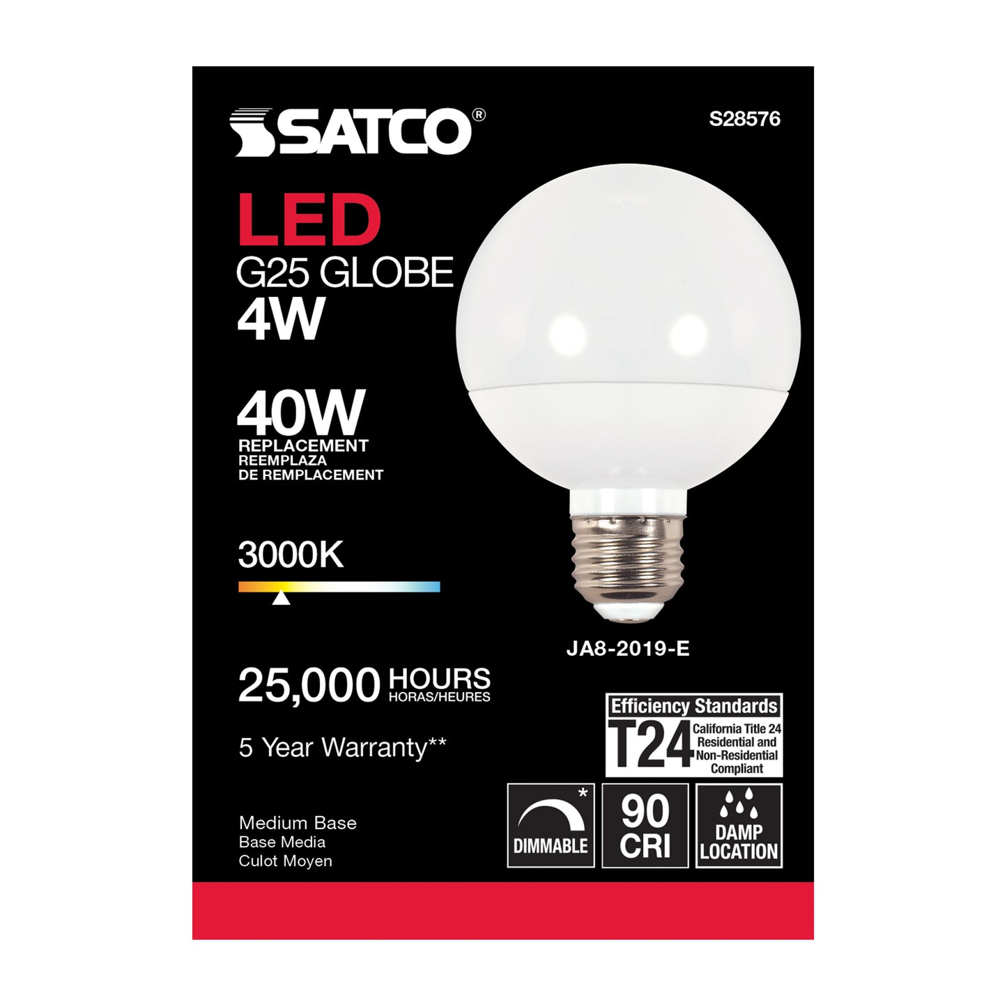 4 Watt; LED G25; 3000K; Medium base; 120 Volt