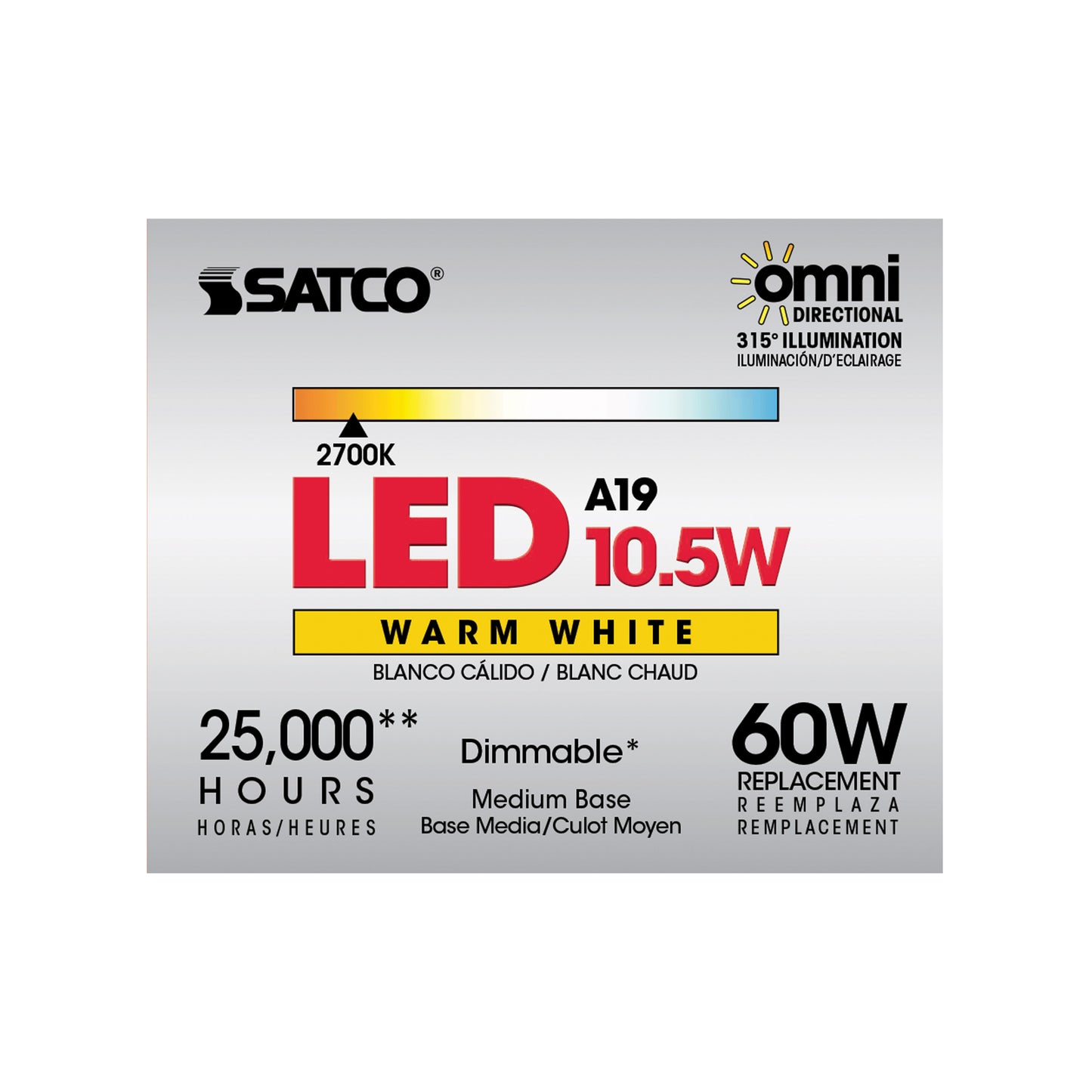 10.5 watt; A19 LED; 2700K; Medium base; 300' beam spread; 120 volts